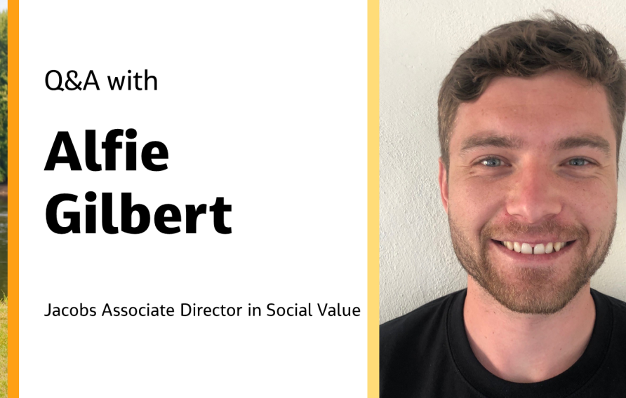Q&amp;A with Alfie Gilbert Jacobs Associate Director in Social Value